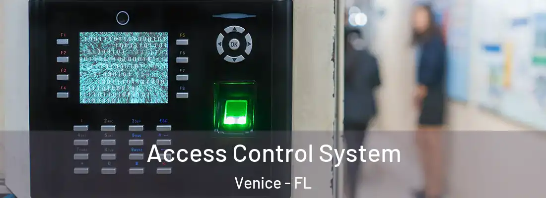  Access Control System Venice - FL