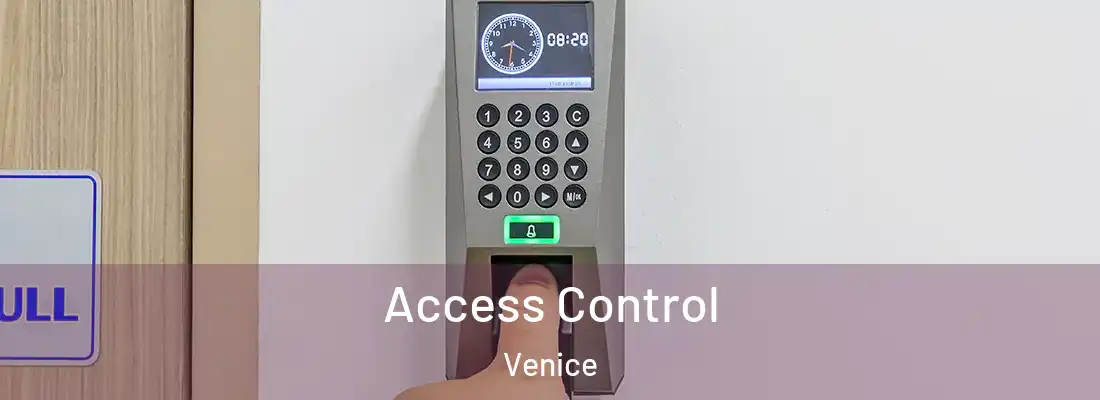 Access Control Venice