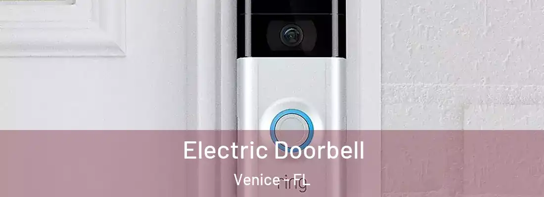 Electric Doorbell Venice - FL