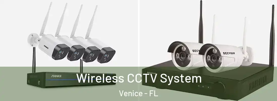 Wireless CCTV System Venice - FL